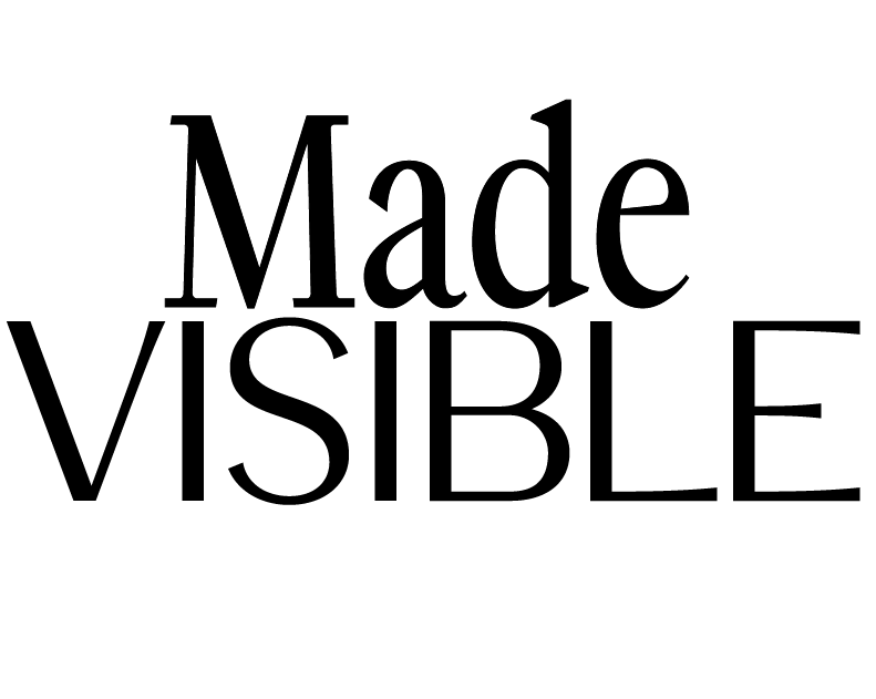 Made Visible